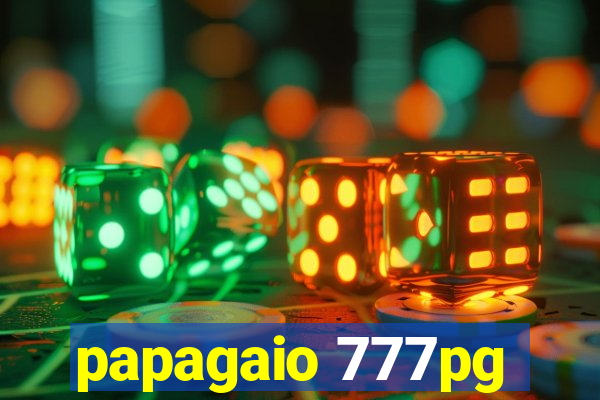 papagaio 777pg